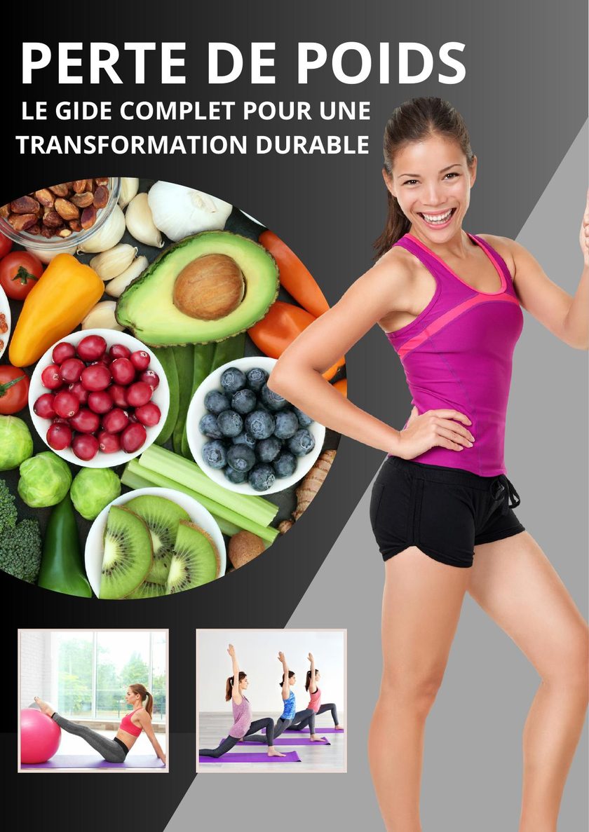 Couverture du guide « Perte de Poids — Le Guide Complet pour une transformation durable »